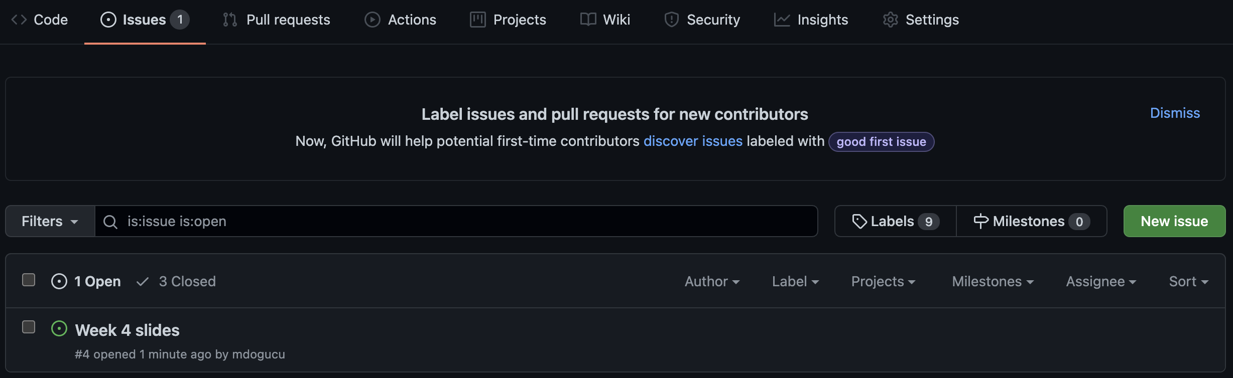 The image shows a GitHub issue titled Week 4 slides and has text that reads #4 opened 1 minute ago by mdogucu